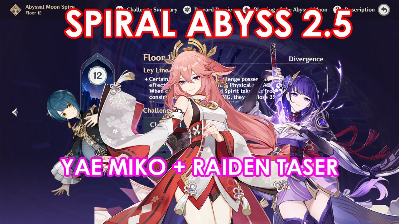 YAE MIKO + RAIDEN SHOGUN TASER COMP | SPIRAL ABYSS 2.5 | GENSHIN IMPACT