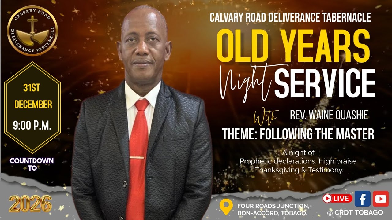 OLD YEARS NIGHT  SERVICE WITH REV. WAINE QUASHIE