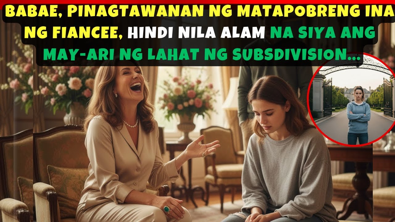 BABAE, PINAGTAWANAN NG MATAPOBRENG INA NG FIANCEE, HINDI NILA ALAM NA SIYA ANG MAY-ARI NG LAHAT NG 