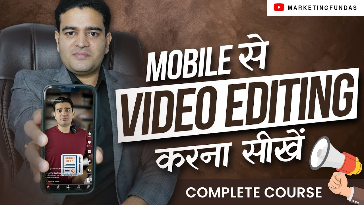 Mobile Video Editing Full Course in Hindi | Video Editing Tutorial for Beginners on Mobile
