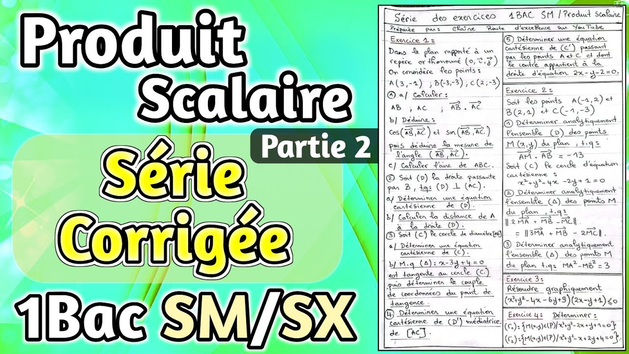 Série d'exercices sur le Produit Scalaire 1Bac SM - SX !! ( Partie 2 - Ensemble des points M ) 