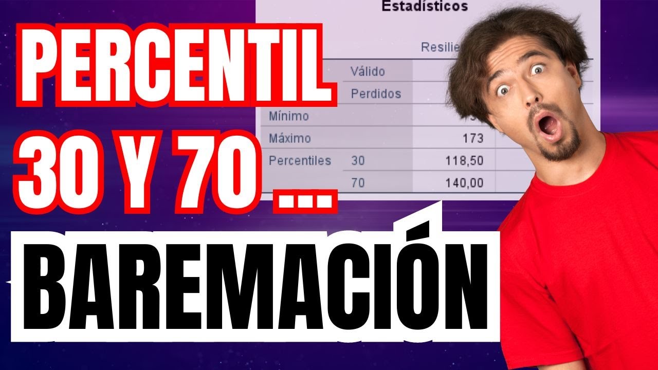 Percentil 30 y 70; 25; 50, etc.🤔Cómo hacer BAREMOS en Excel y SPSS❓Baremacion con Percentiles🙂