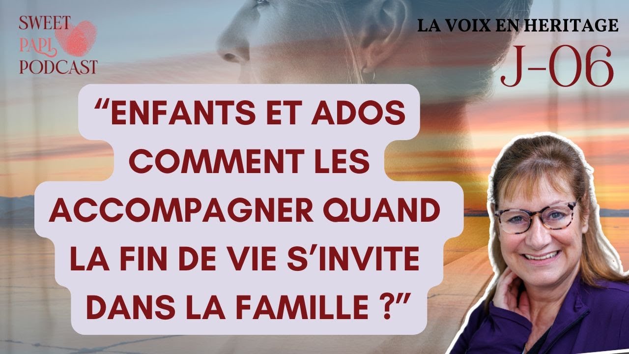 Enfants et ados comment les accompagner quand la fin de vie s’invite dans la famille ?