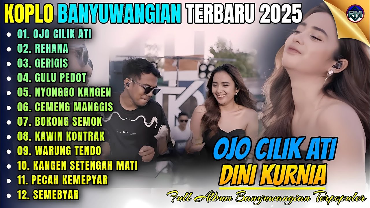 OJO CILIK ATI - REHANA - GERIGIS || Album Dini Kurnia Koplo Banyuwangi Terbaru 2025 - On Trending