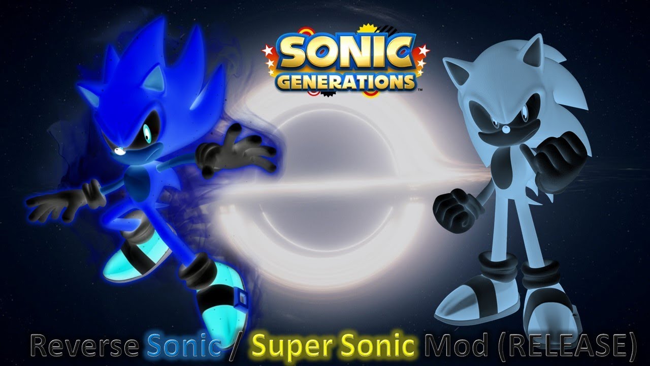 Sonic Generations Mod Part 190_ Reverse Super Sonic Mod (RELEASE) (1080p60fps)