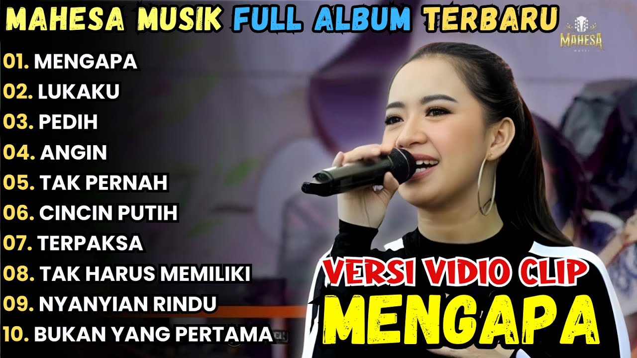 MENGAPA - LUKAKU - PEDIH - MAHESA MUSIK FULL ALBUM TERBARU 2025 || RENA MOVIES FULL ALBUM TERBARU