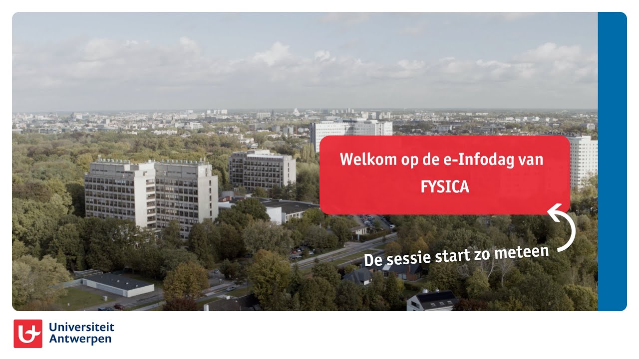 Infosessie bachelor fysica UAntwerpen