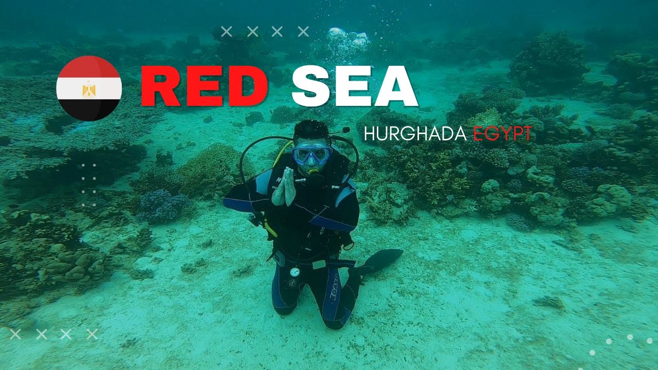 SCUBA DIVE the Red Sea - Hurghada Egypt