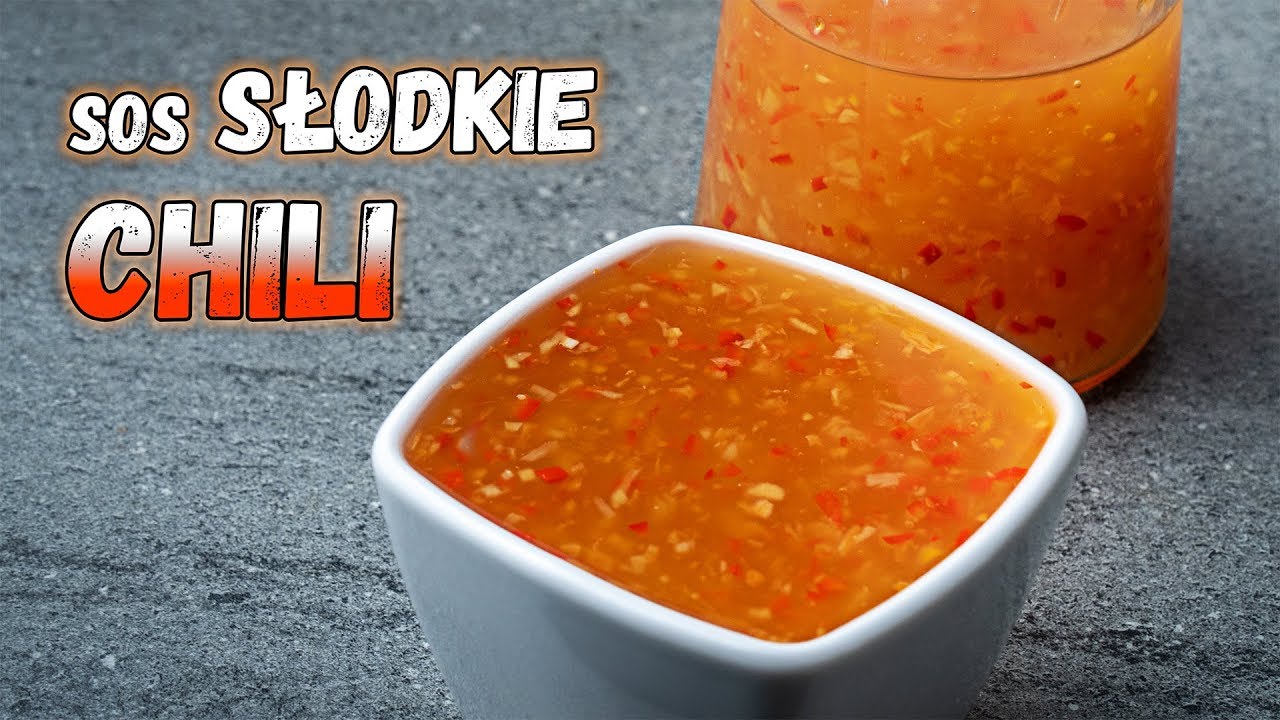 Słodkie CHILI. Słodko ostry sos w 10 minut.