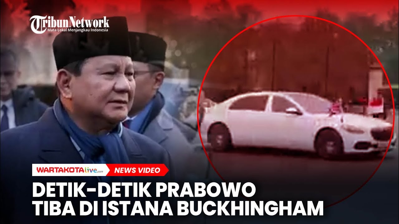 Detik-detik Prabowo Tiba di Istana Buckingham Temui Raja Charles III