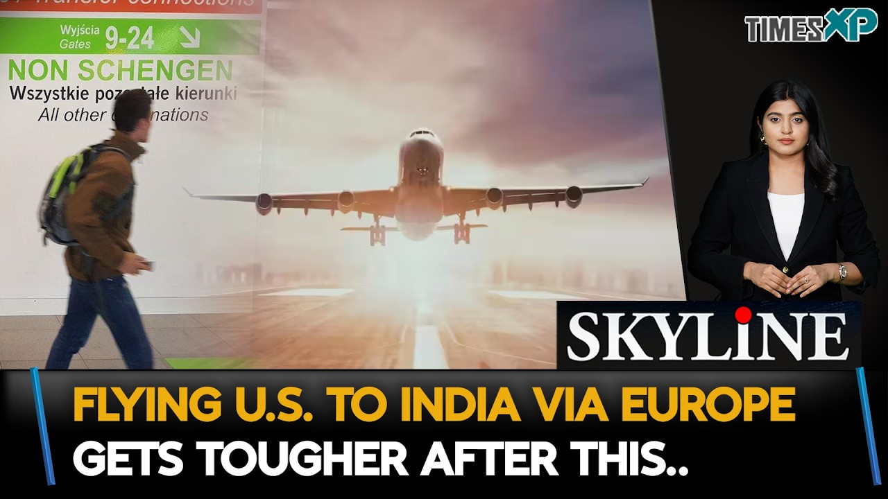 WARNING For Indians In U.S.: Flying US to India via Europe Gets Tougher!