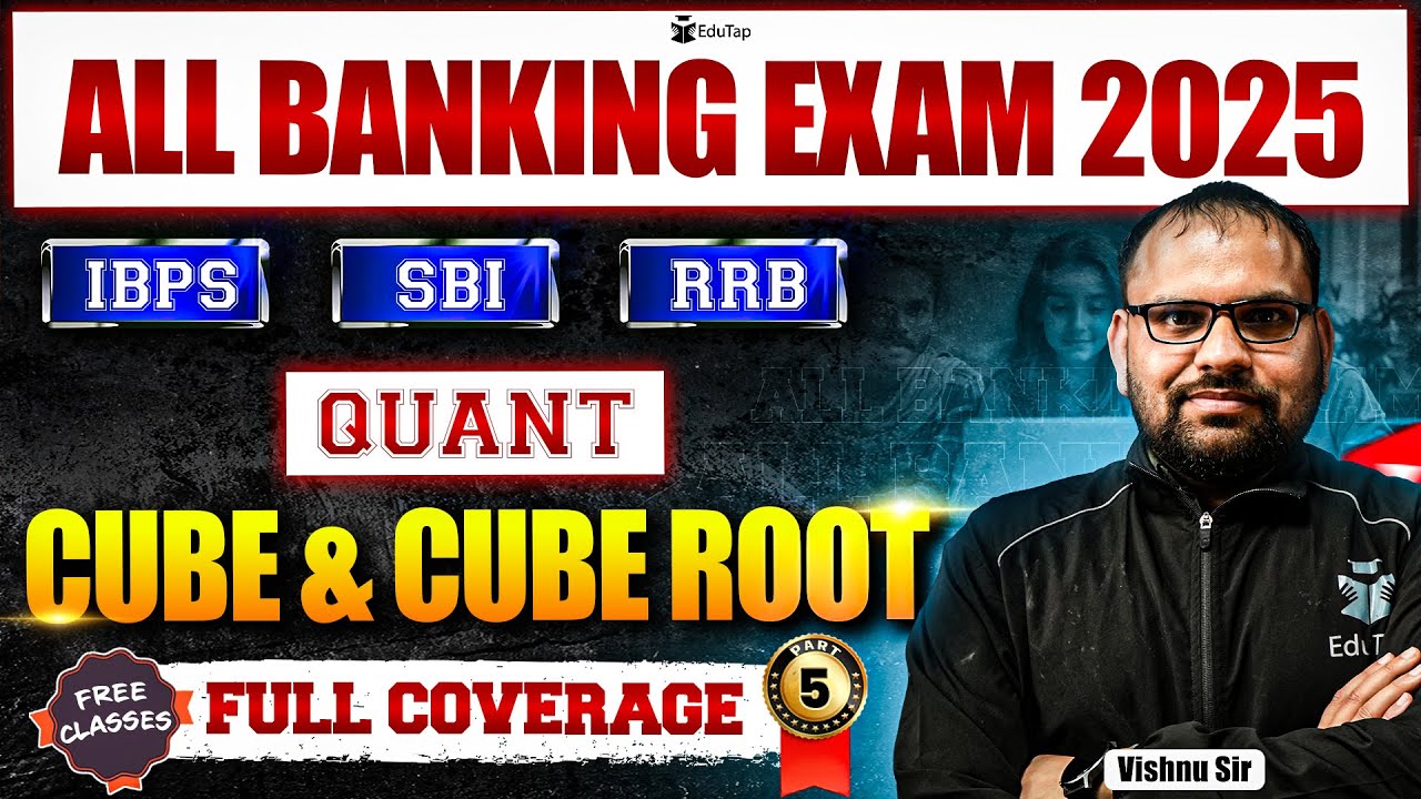Banking Exam Quant Cube & Cube Root Classes | Bank Exam Free Online Classes 2025 Preparation |EduTap