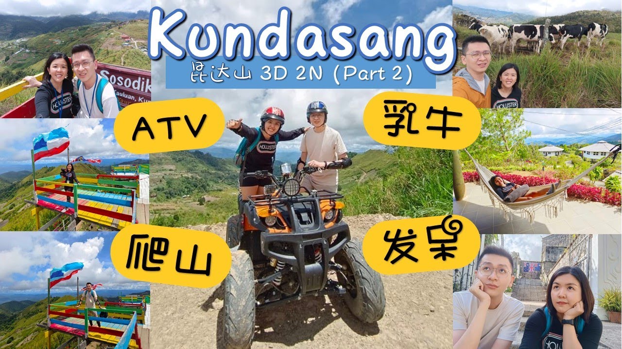 Sabah Kundasang (Part 2) - Amazing view from Sosodikon Hill & Desa Dairy Farm