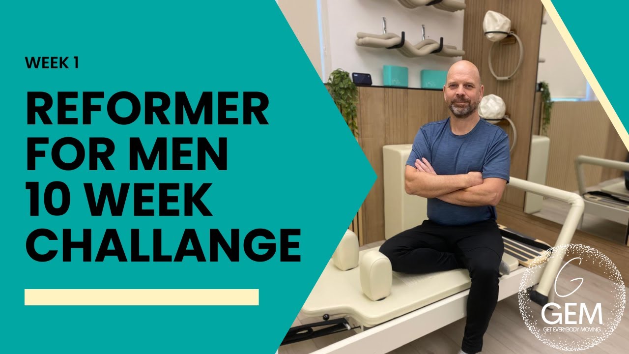 Pilates Reformer 10 week challenge for men Week 1 session 1