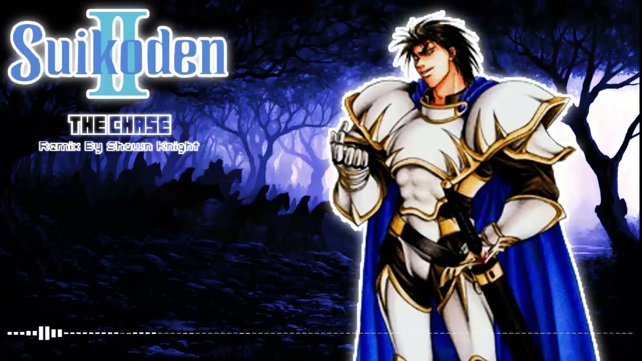 The Chase [Suikoden II] - Remix || Shawn Knight