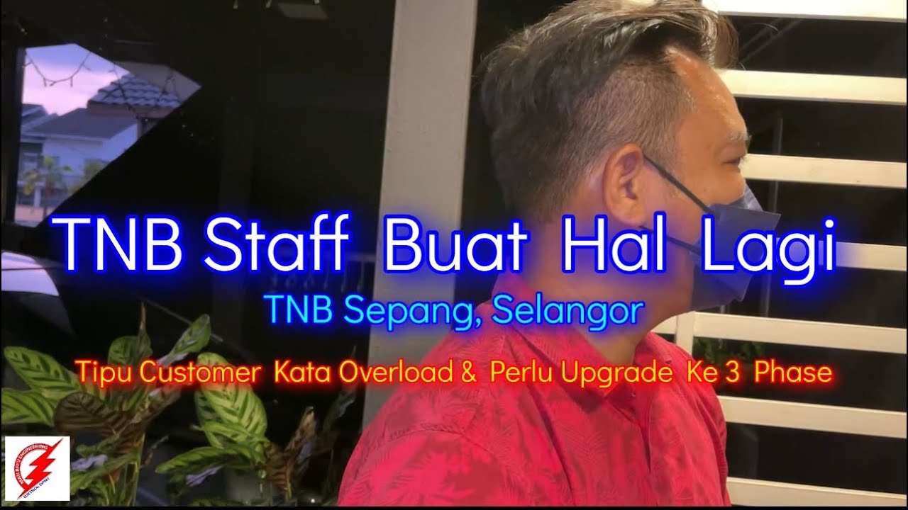 PAKAR ELEKTRIK : Staff TNB Buat Hal Lagi | Kali Ni TNB Sepang