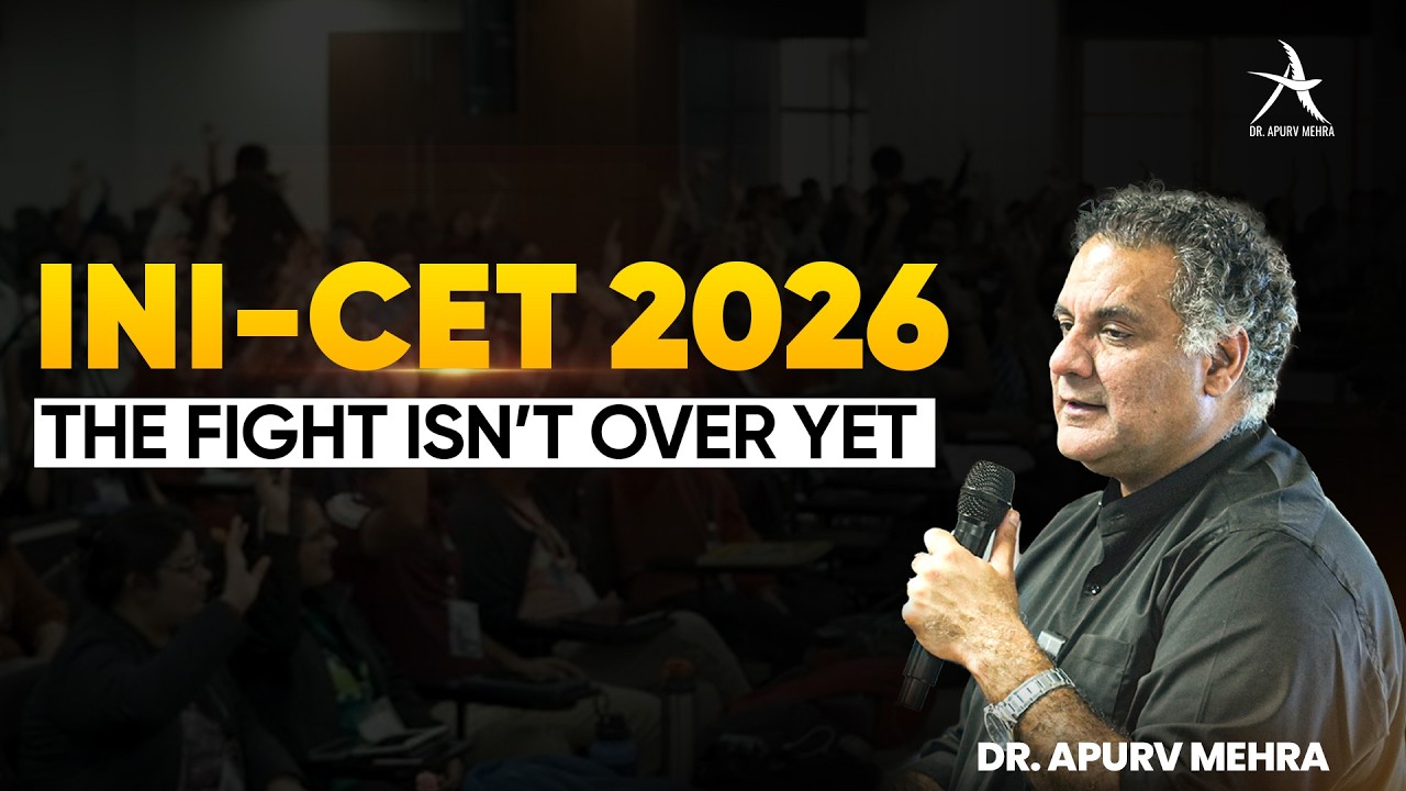 Только что сдали NEET PG? Вот почему вам следует подготовиться к INI-CET 2026 | Доктор Апурв Мехра