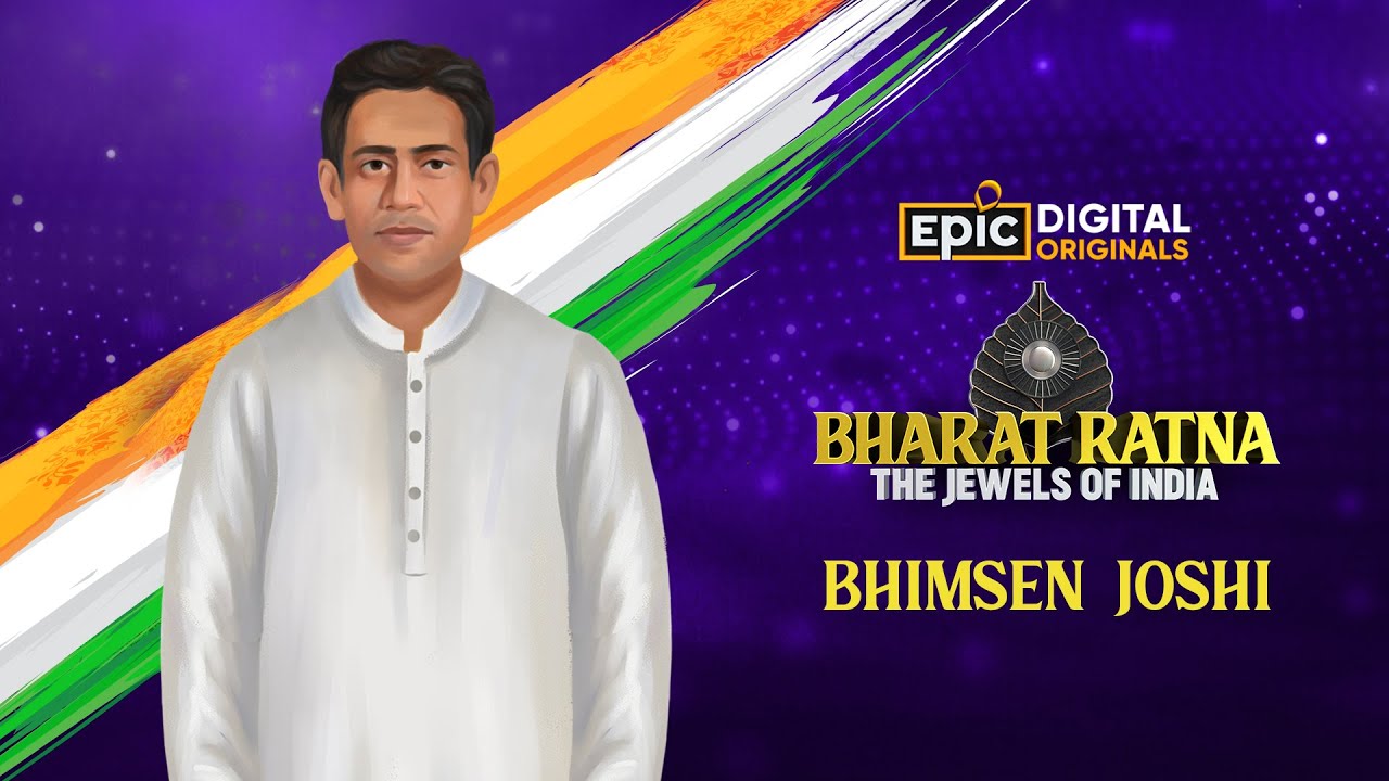 Bhimsen Joshi - Voice Of Harmony | Bharat Ratna - The Jewels Of India | Epic Digital Originals