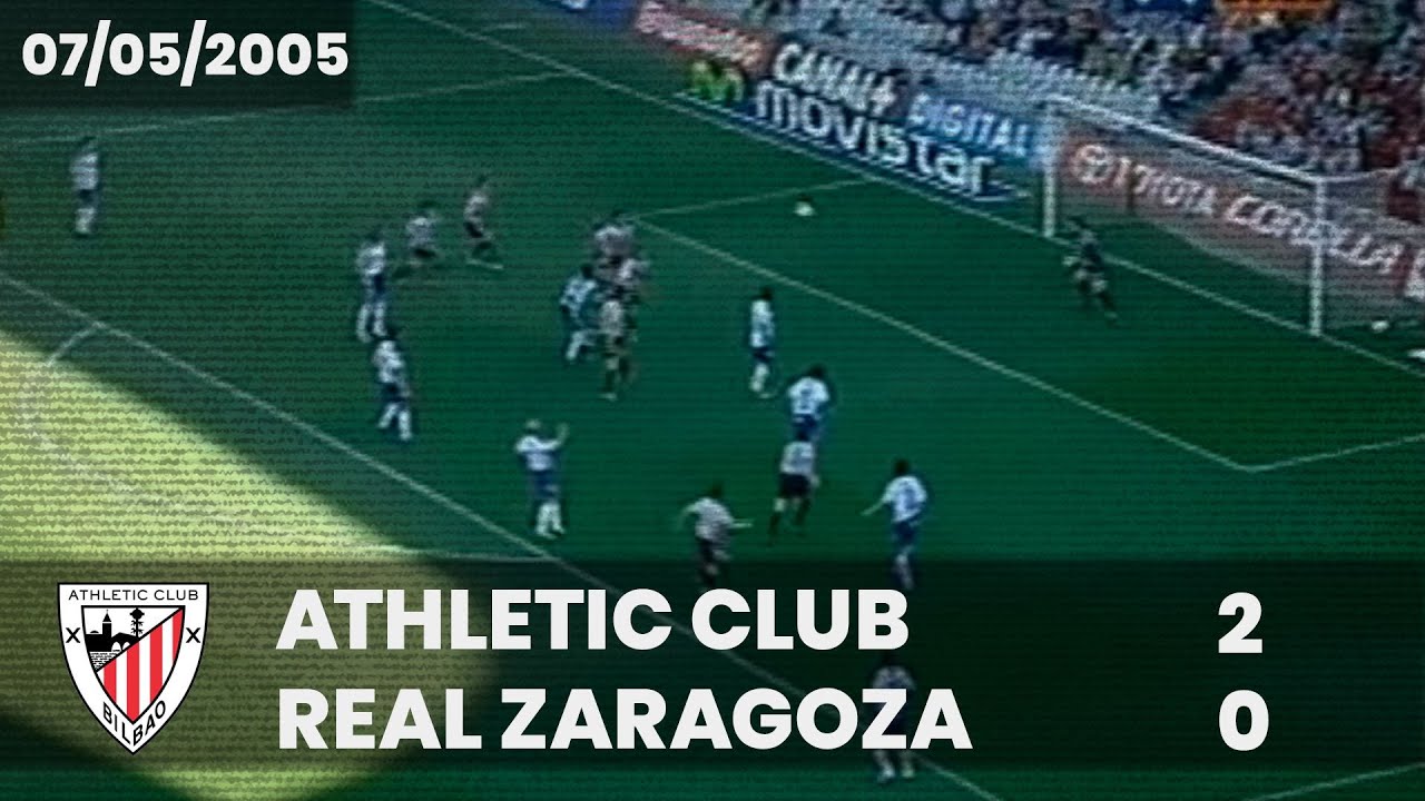 ⚽️ [Liga 04/05] J35 I Athletic Club 2 - Real Zaragoza 0 I LABURPENA