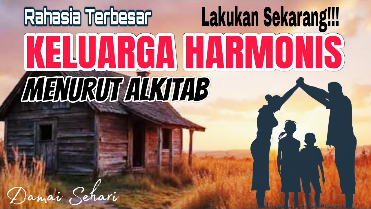 Rahasia Terbesar Keluarga Harmonis menurut Alkitab 🎧 #khotbah #renungan