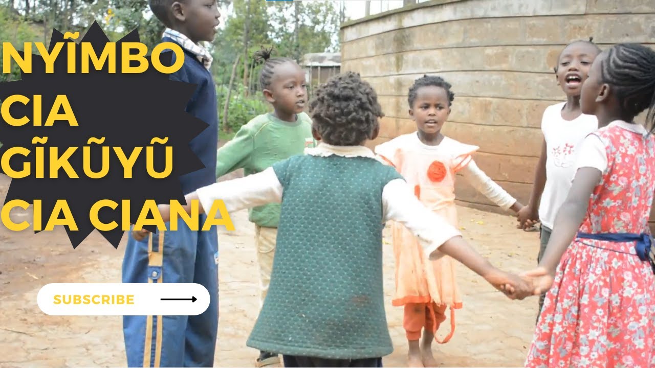 kikuyu Songs For Children