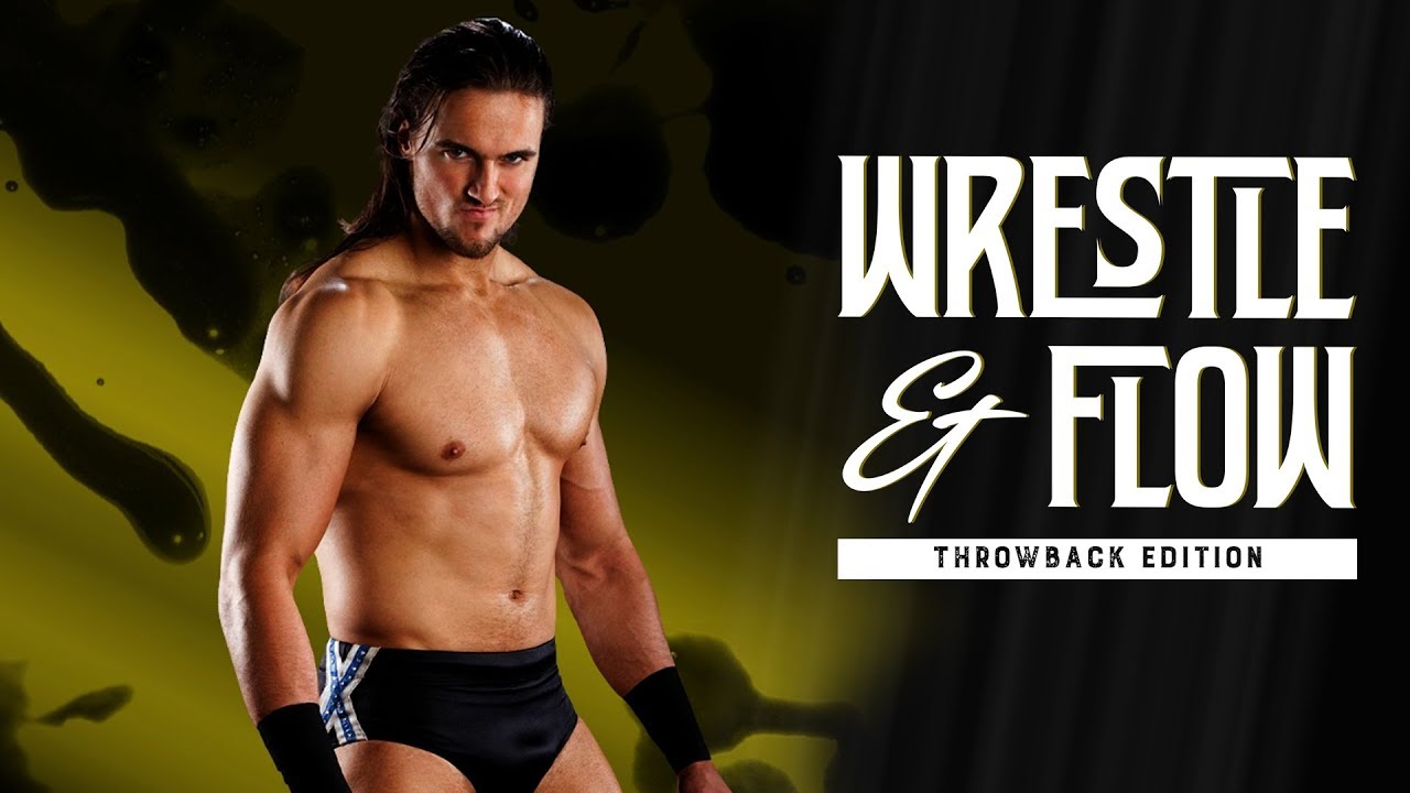 Wrestle and Flow - Ep. 14 - Drew McIntyre (Throwback Edition)
