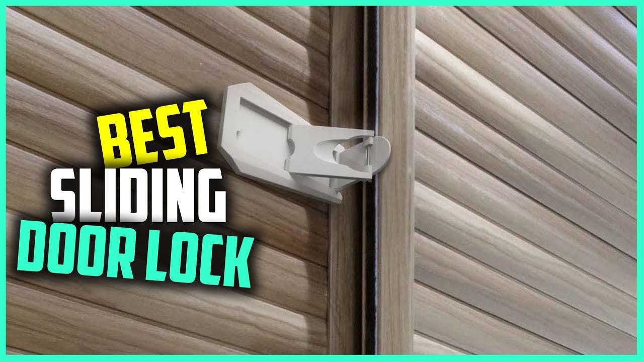 Best Sliding Door Locks for Balcony/Closet/Cabinet/Pool Safety & Outside [Top 7 Reviews in 2026]