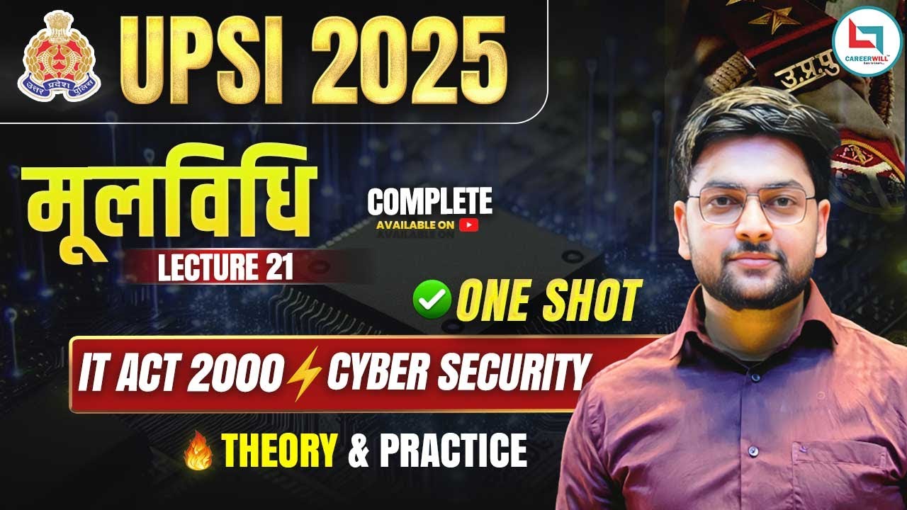 🔥 UPSI Moolvidhi Marathon | IT Act 2000 & Cyber Security Explained | UPSI 2025 by Jeet Rana Sir