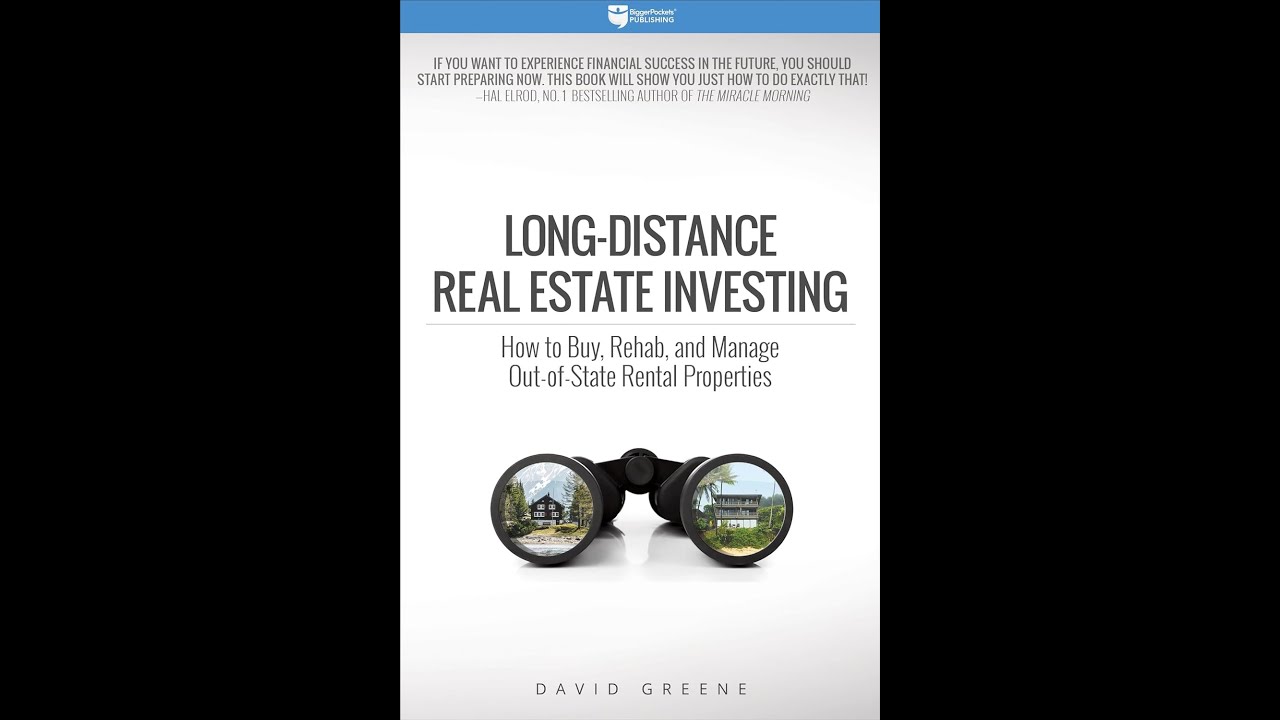 Long Distance Real Estate Investing by David Greene | Real Estate