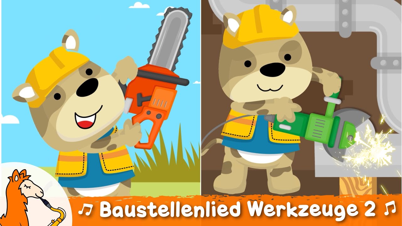 Kinderlied Baustelle mit Stichs&auml;ge Akkuschrauber Flex Kettens&auml;ge u.a. | Bauarbeiter Werkzeuge Song 2