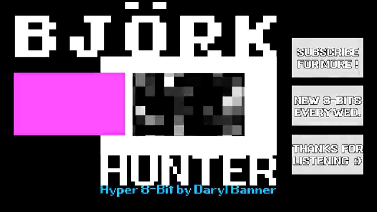 [8-BIT] Björk 