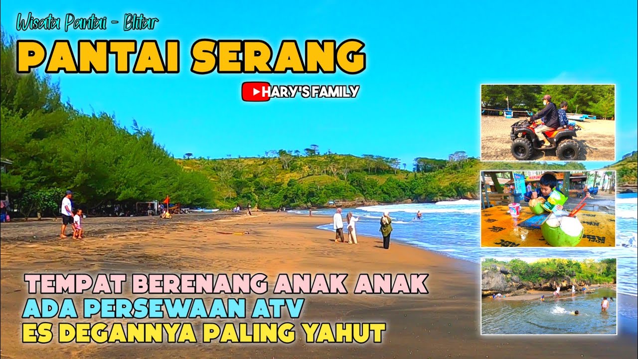 Pantai Serang Blitar - Terbaru !! | HARY'S FAMILY