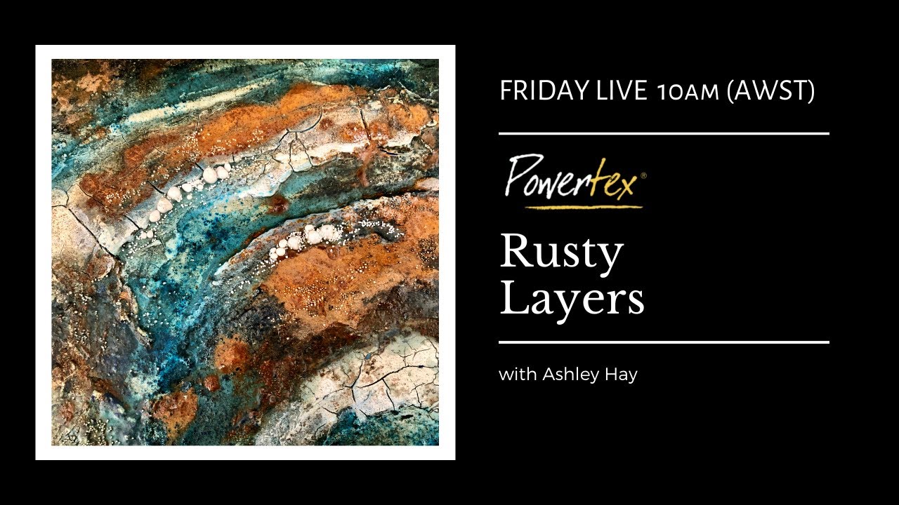 RUSTY LAYERS - with Powertex Rusty Powder