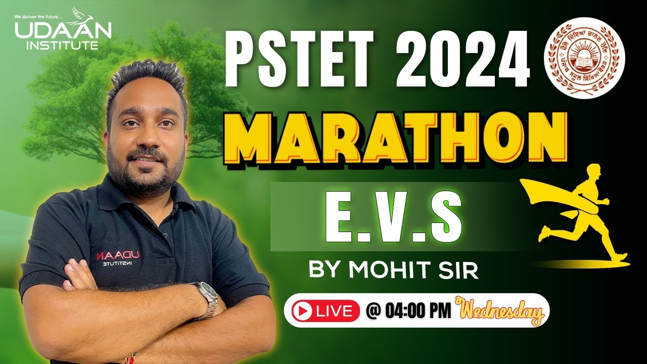 EVS #1 | MARATHON CLASS | SELECTED QUESTION'S FOR PSTET EXAM | PAPER-1 | PSTET 2024 | BY MOHIT SIR