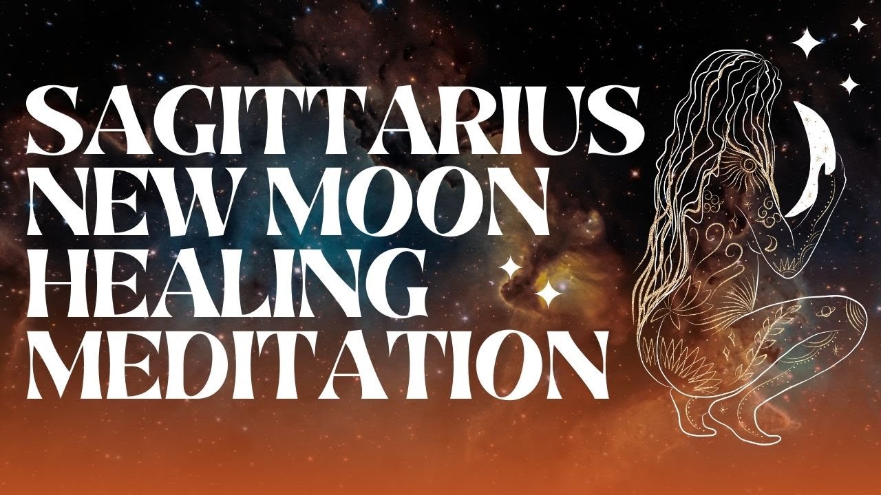 SAGITTARIUS NEW MOON MEDITATION 🌙🏹 Reiki energy healing & binaural beats for healing & manifesting