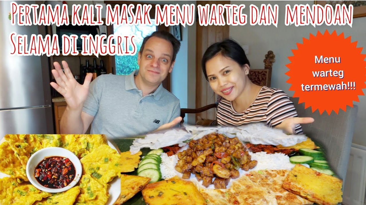 PERTAMA KALI MASAK MENU WARTEG DAN MENDOAN SELAMA DI INGGRIS || SEMUA LUDES TAK TERSISA