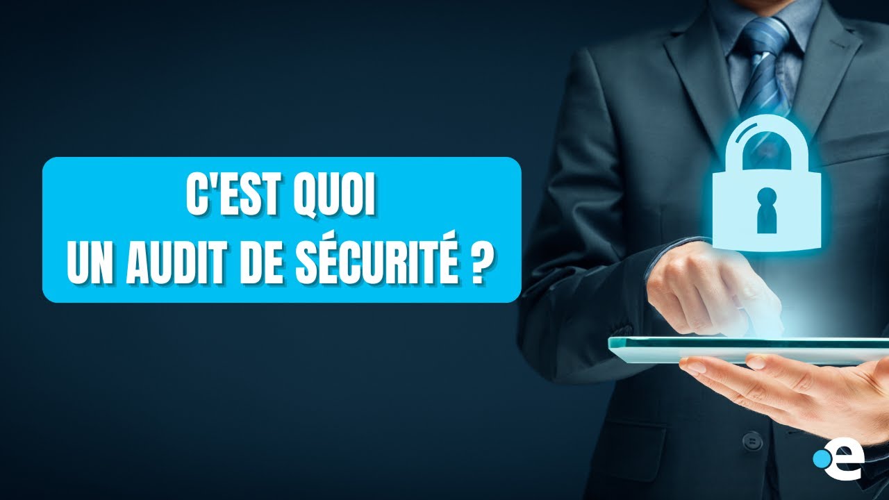 C’est quoi un audit de sécurité web ? | Esokia