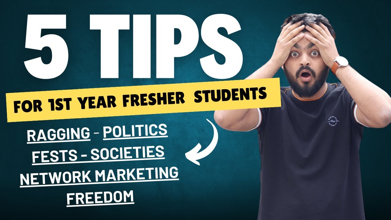 5 TIPS for new college students | Freshers इन 5 बातो का ध्यान रखे, Mistakes to avoid & things to do