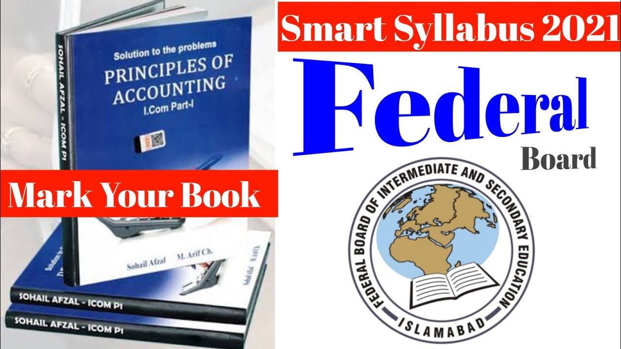 Smart Syllabus Accounting #Federal Board I.Com part 1 | Syllabus 2021 Intermediate Class 11