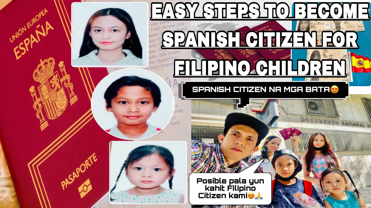 HOW TO BECOME SPANISH CITIZEN FOR FILIPINO CHILDREN +PROCEDURE & REQUIREMENTS ||Espanyolang Hilaw