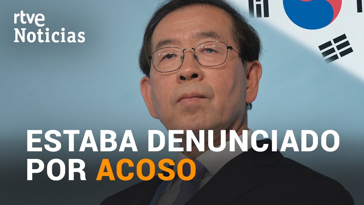 Presunto SUICIDO del ALCALDE de SEÚL, Park Won-soon | RTVE