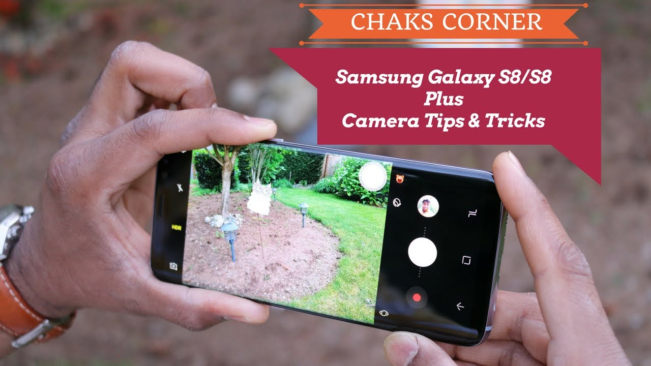 Samsung Galaxy S8 Camera Tips and Tricks