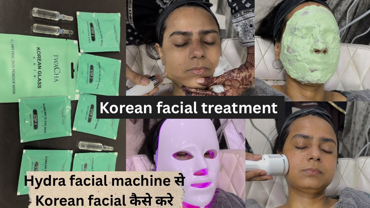 Korean facial with hydra facial machine | 10 steps Korean glass formula