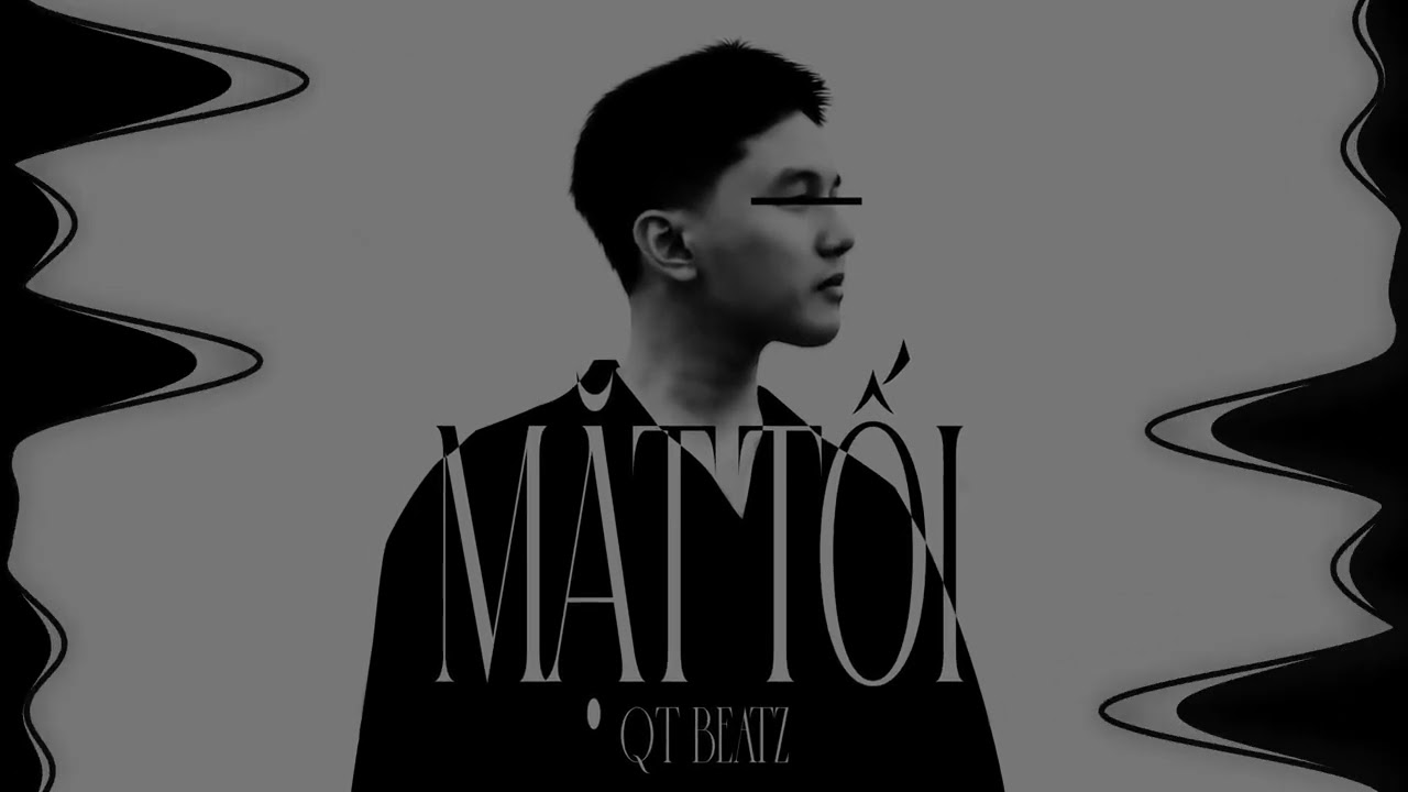 QT Beatz - MẶT TỐI | official music