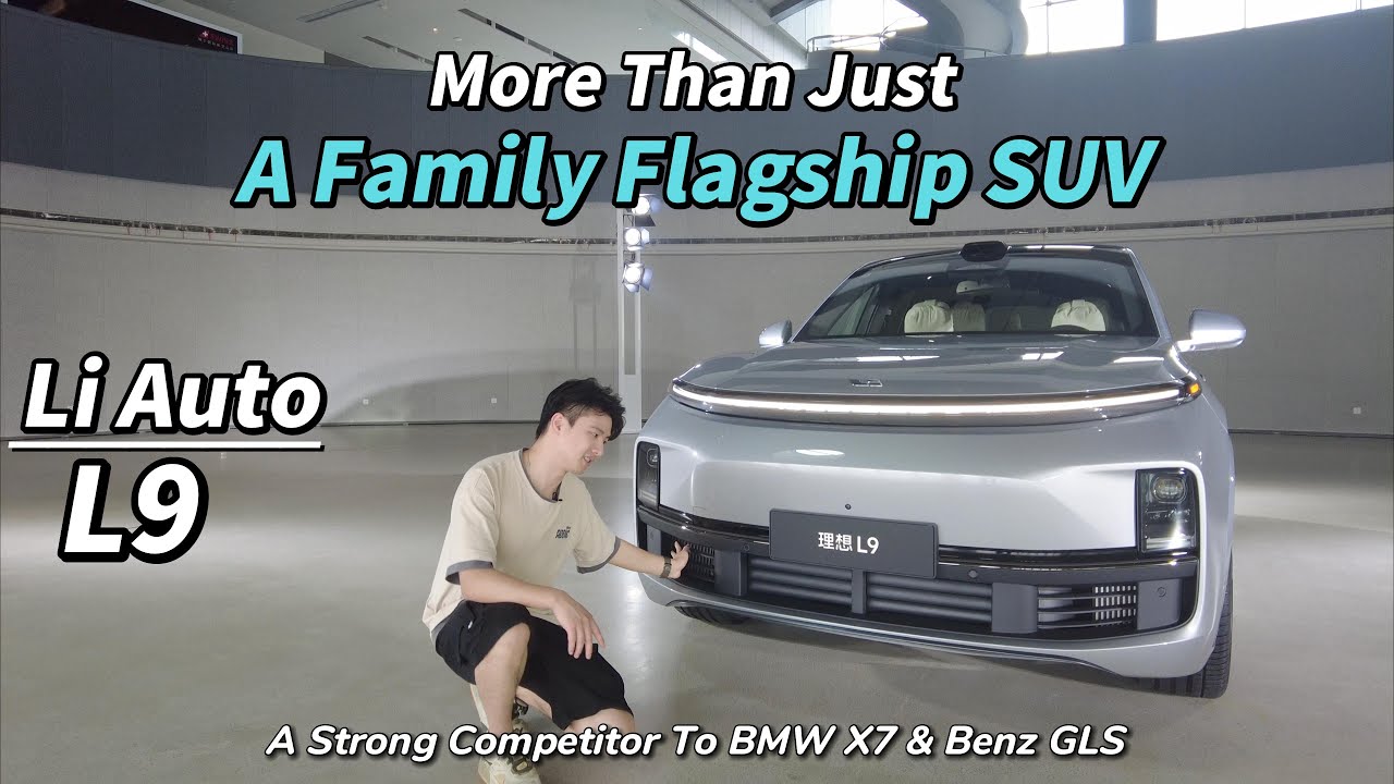 Li Auto L9 Review - Brand New Family Flagship SUV｜ A Strong Competitor To BMW X7 & Mercedes Benz GLS