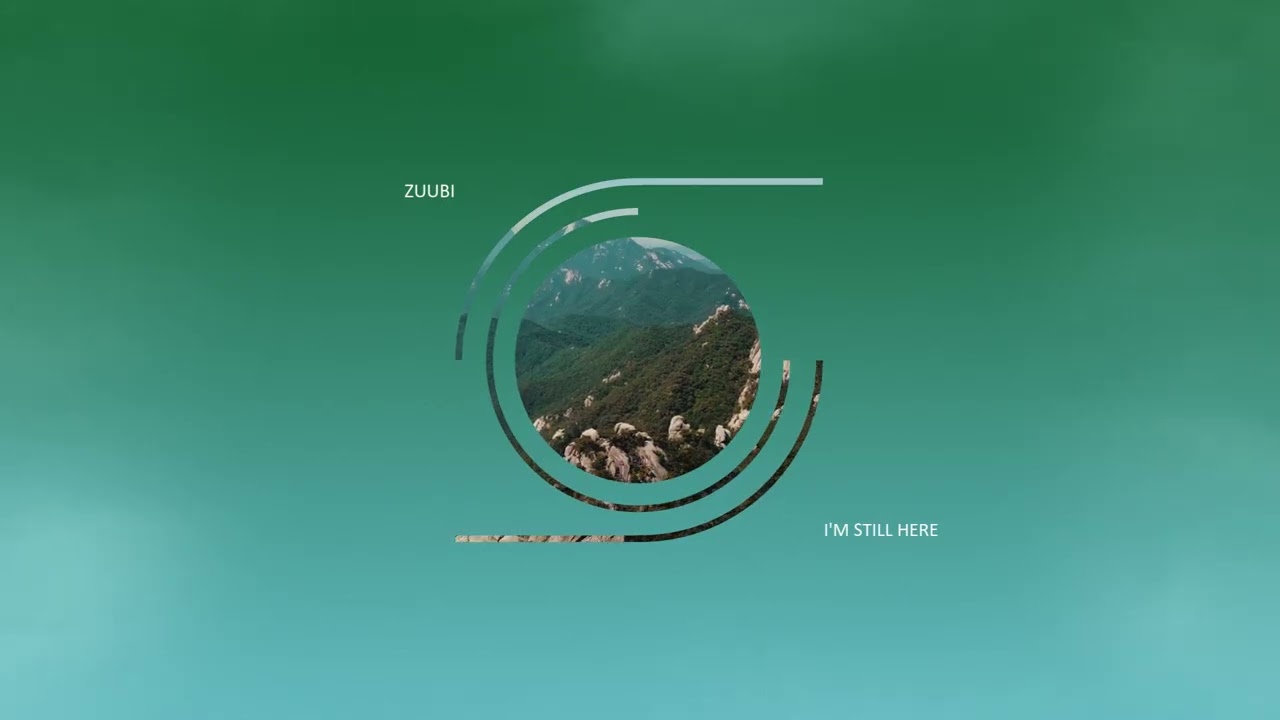 Zuubi - I'm Still Here
