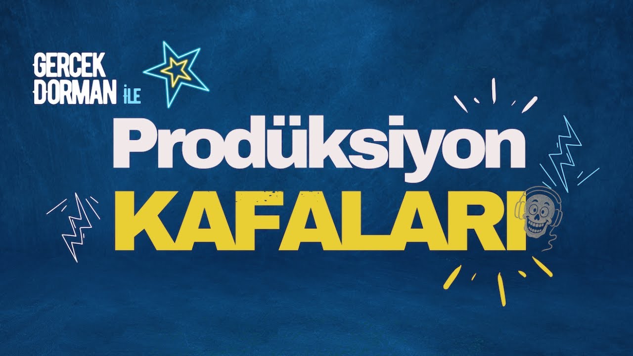 Prodüksiyon Kafaları 9 - Tolga Zafer Özdemiz