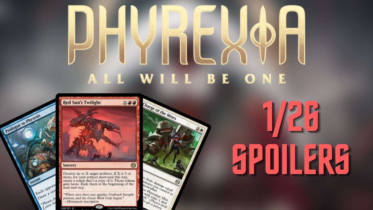 Phyrexia: All Will Be One 1/26 Spoilers - Final Day, Red Sun's Twilight, Cards We Missed!!