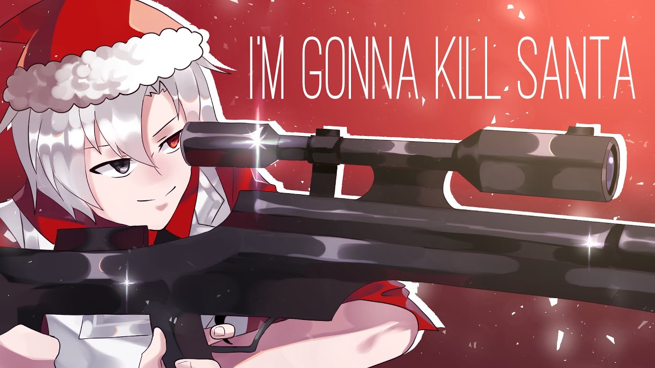 I'm Gonna Kill Santa Claus | Animation