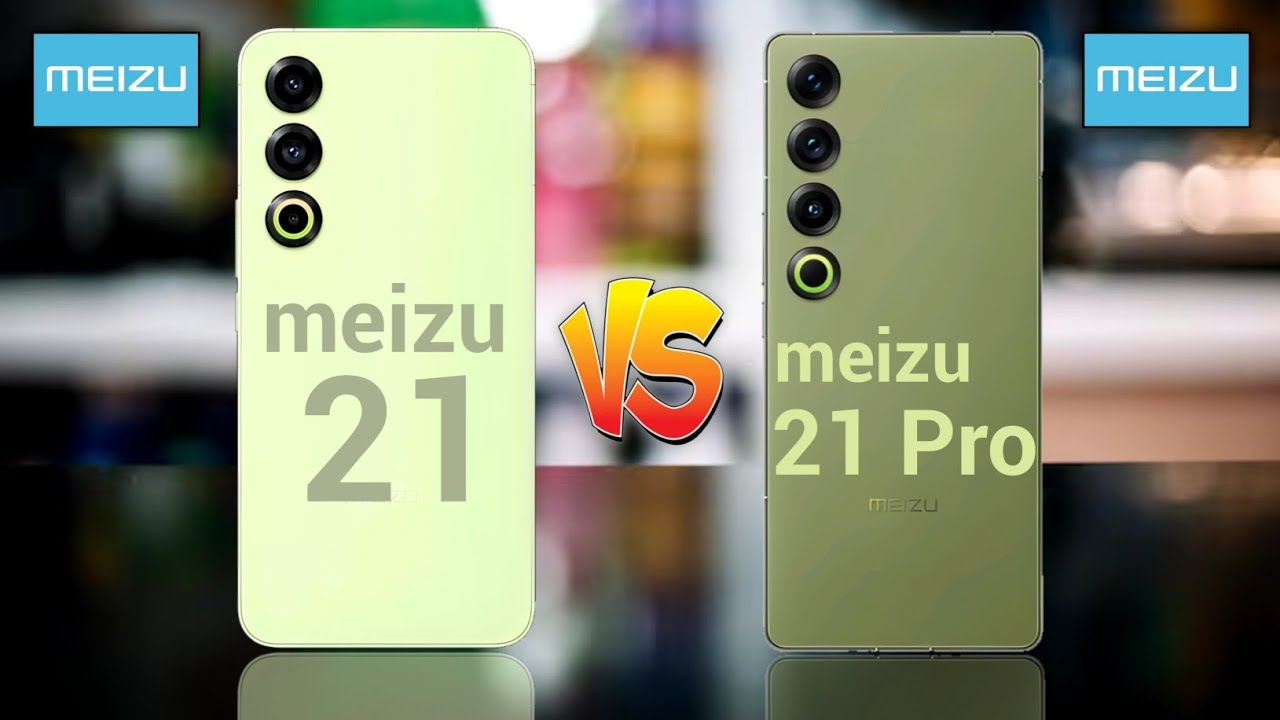 Meizu 21 5G Vs Meizu 21 Pro 5G